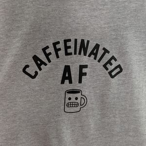 Caffeinated AF Womens Tshirt L